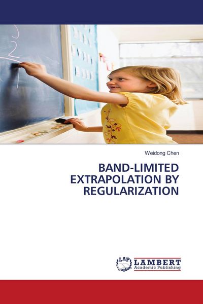 Produktbild: Band-Limited Extrapolation By Regularization