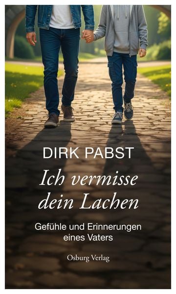 Produktbild: Ich vermisse dein Lachen