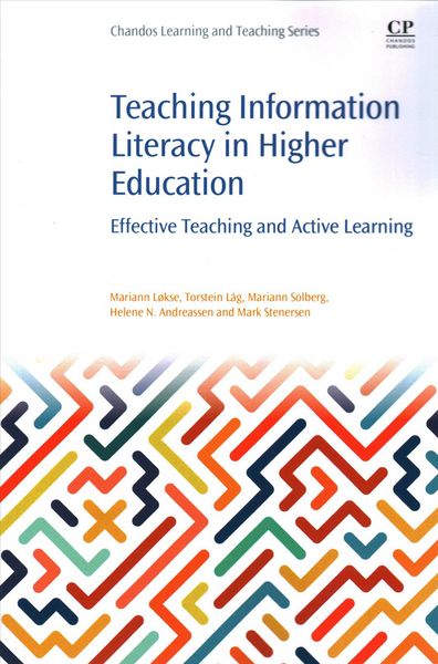 Produktbild: Lokse, M: Teaching Information Literacy in Higher Education