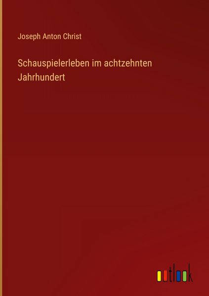 Produktbild: Schauspielerleben im achtzehnten Jahrhundert