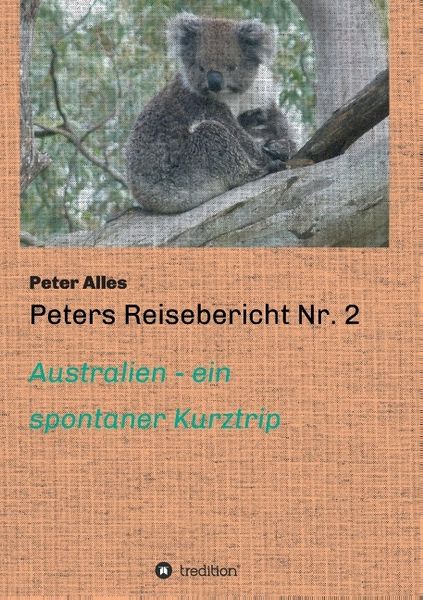 Produktbild: Peters Reisebericht Nr. 2