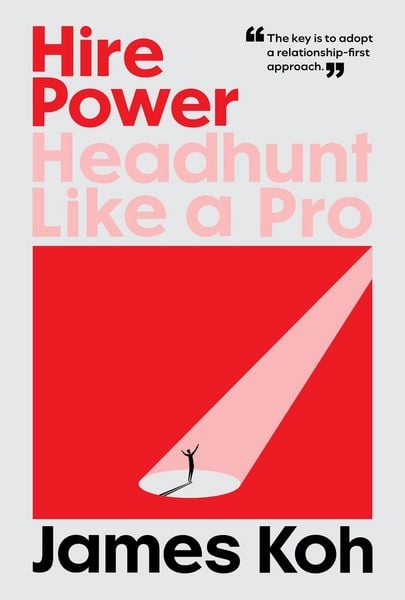 Produktbild: Hire Power: Headhunt Like a Pro
