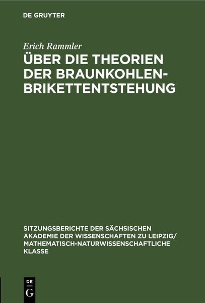 Produktbild: &Uuml;ber die Theorien der Braunkohlenbrikettentstehung