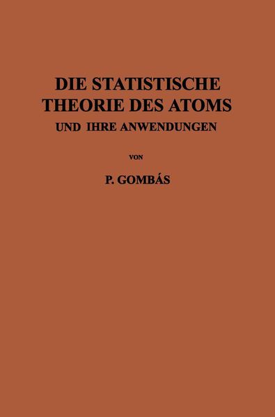 Produktbild: Die Statistische Theorie des Atoms und ihre Anwendungen