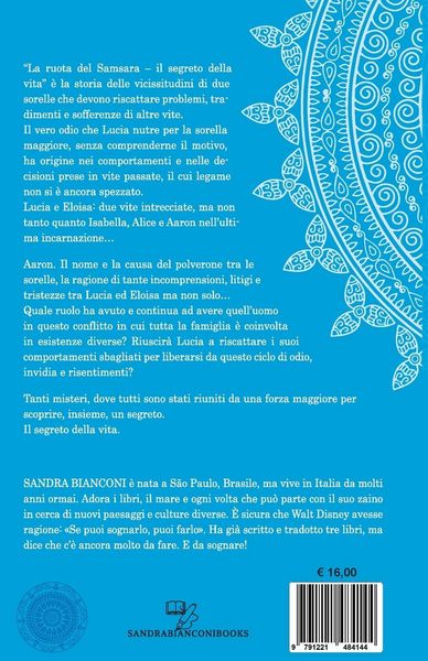 Produktbild: La ruota del Samsara - il segreto della vita