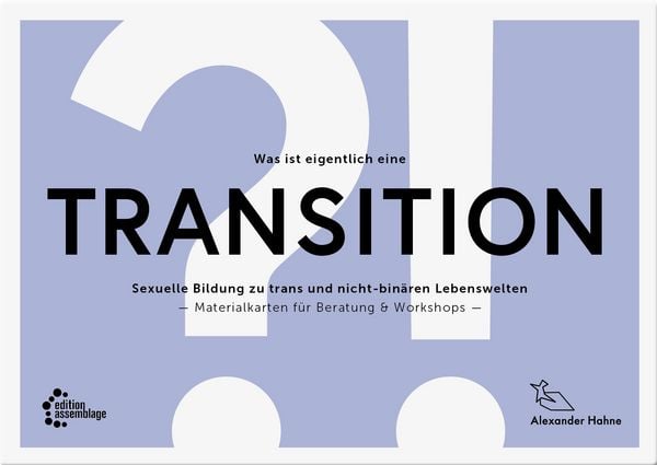 Produktbild: Was ist eigentlich eine Transition?!