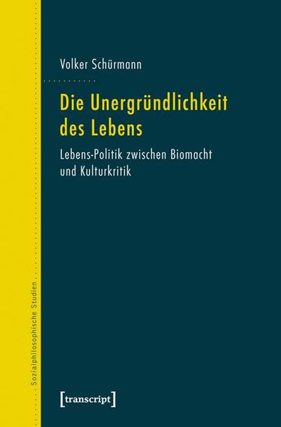 Produktbild: Die Unergr&uuml;ndlichkeit des Lebens