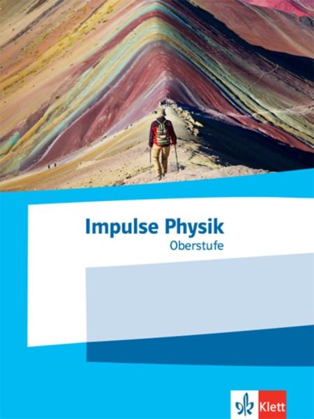 Impulse Physik Oberstufe, Gebundene Ausgabe von , Klett Schulbuchverlag, 978-3-12-773040-1