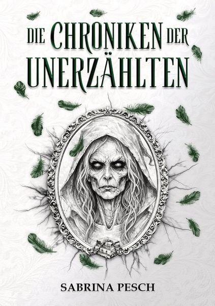 Produktbild: Die Chroniken der Unerz&auml;hlten: Band 1