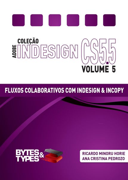 Produktbild: Cole&ccedil;&atilde;o Adobe InDesign CS5.5 - Fluxos Colaborativos com InDesign e InCopy