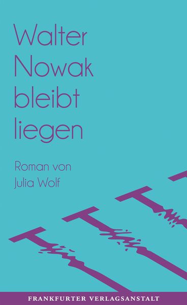 Produktbild: Walter Nowak bleibt liegen