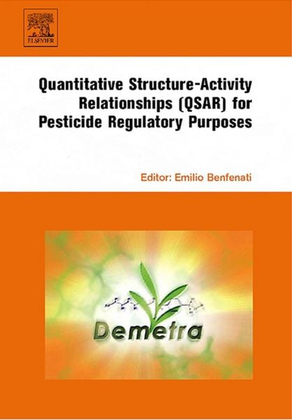 Produktbild: Quantitative Structure-Activity Relationships (QSAR) for Pesticide Regulatory Purposes