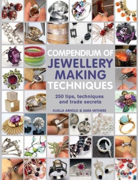 Produktbild: Compendium of Jewellery Making Techniques