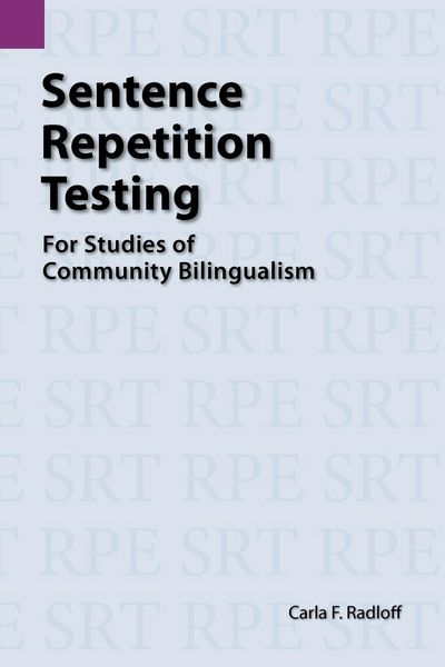 Produktbild: Sentence Repetition Testing for Studies of Community Bilingualism