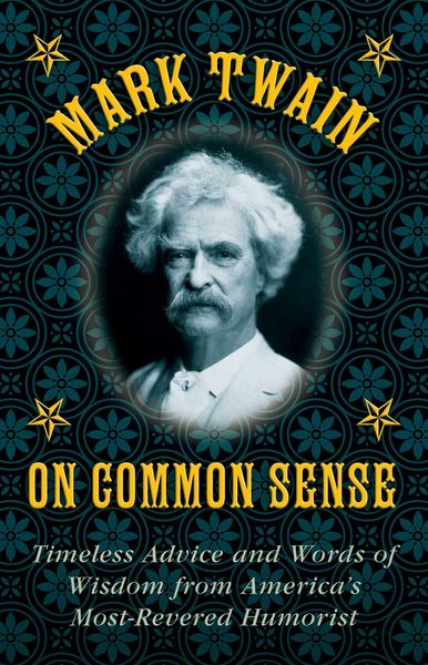 Produktbild: Mark Twain on Common Sense