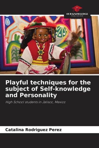 Produktbild: Playful techniques for the subject of Self-knowledge and Personality