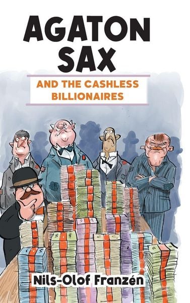 Produktbild: Agaton Sax and the Cashless Billionaires