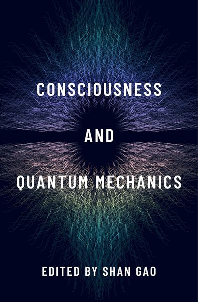 Produktbild: Consciousness and Quantum Mechanics