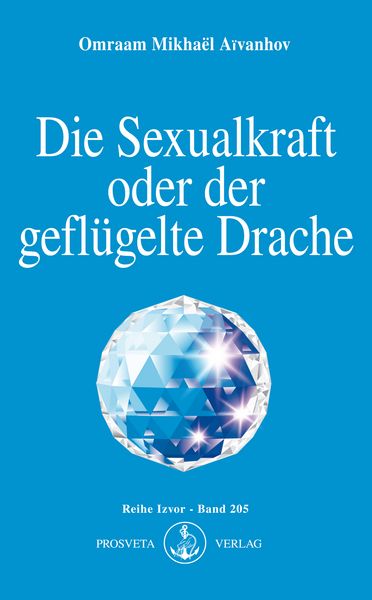Produktbild: Die Sexualkraft oder der gefl&uuml;gelte Drache