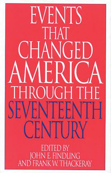 Produktbild: Events That Changed America Through the Seventeenth Century