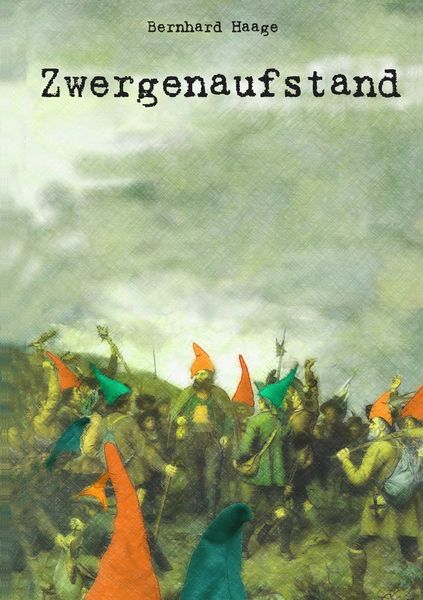 Zwergenaufstand