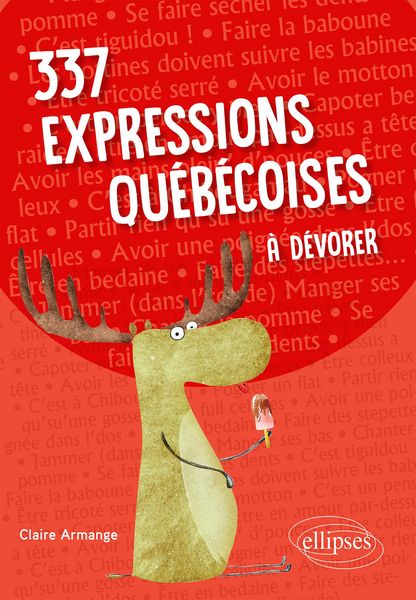 Produktbild: 337 expressions qu&eacute;b&eacute;coises &agrave; d&eacute;vorer