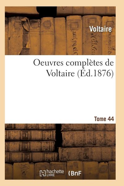 Produktbild: Oeuvres Compl&egrave;tes de Voltaire. Tome 44