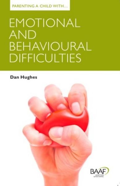 Produktbild: Parenting a Child with Emotional and Behavioural Difficulties
