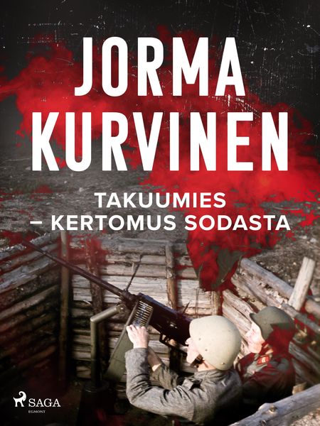 Produktbild: Takuumies- Kertomus sodasta