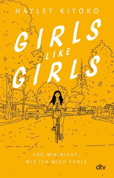 Produktbild: Girls like girls - Sag mir nicht, wie ich mich f&uuml;hle