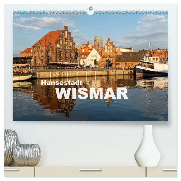 Produktbild: Hansestadt Wismar (hochwertiger Premium Wandkalender 2026 DIN A2 quer), Kunstdruck in Hochglanz