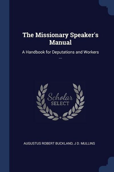 Produktbild: The Missionary Speaker's Manual