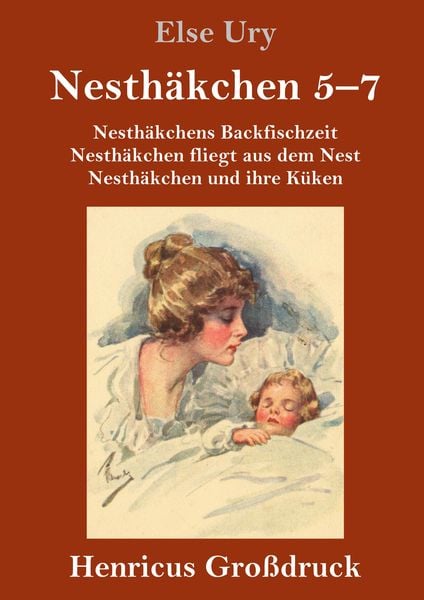 Produktbild: Nesth&auml;kchen Gesamtausgabe in drei Gro&szlig;druckb&auml;nden (Gro&szlig;druck)
