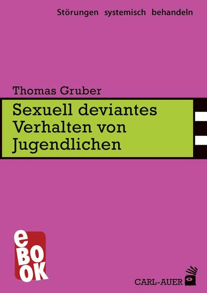 Produktbild: Sexuell deviantes Verhalten von Jugendlichen