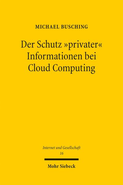 Produktbild: Der Schutz "privater" Informationen bei Cloud Computing