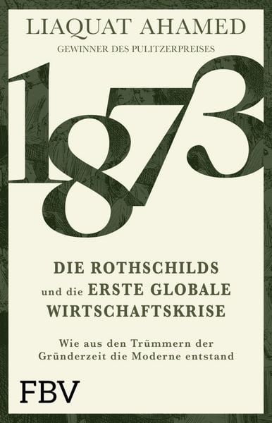 Produktbild: 1873 - Die Rothschilds und die erste globale Wirtschaftskrise