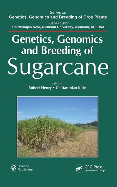 Produktbild: Genetics, Genomics and Breeding of Sugarcane