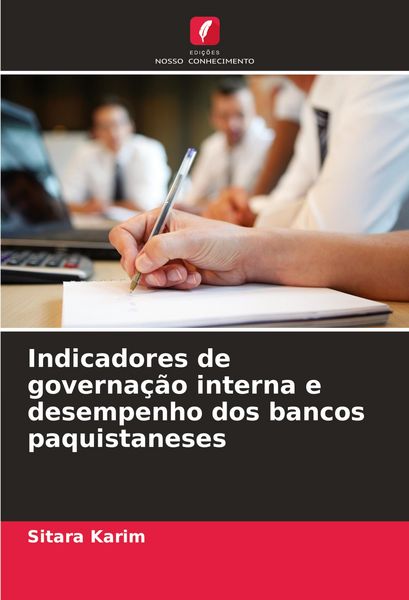 Produktbild: Indicadores de governa&ccedil;&atilde;o interna e desempenho dos bancos paquistaneses