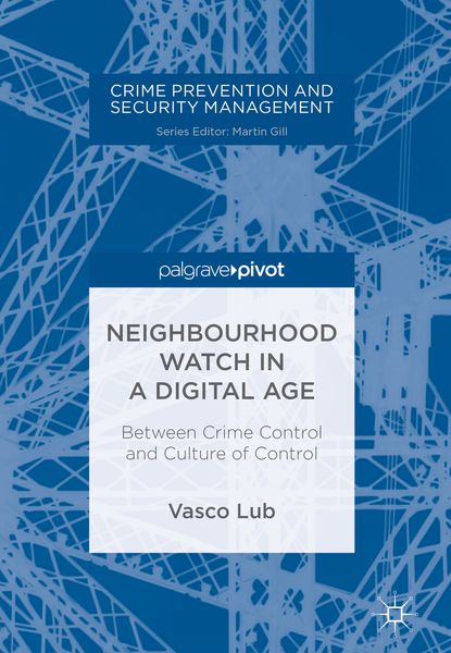 Produktbild: Neighbourhood Watch in a Digital Age