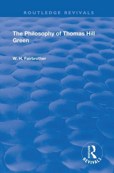 Produktbild: The Philosophy Of Thomas Hill Green