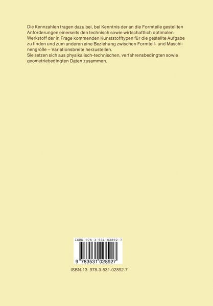 Produktbild: Ermittlung von Werkstoff- sowie Fertigungskennzahlen f&uuml;r die Konstruktion und Dimensionierung von spritzgegossenen Kunststofferzeugnissen