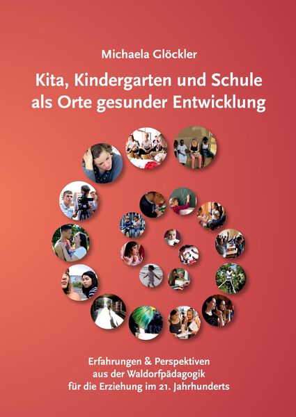 Produktbild: Kita, Kindergarten und Schule als Orte gesunder Entwicklung