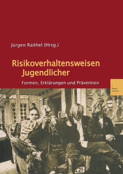 Produktbild: Risikoverhaltensweisen Jugendlicher