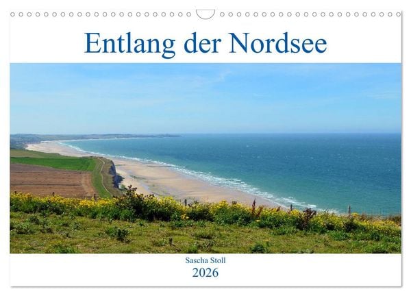 Entlang der Nordseeküste (Wandkalender 2026 DIN A3 quer), CALVENDO Monatskalender