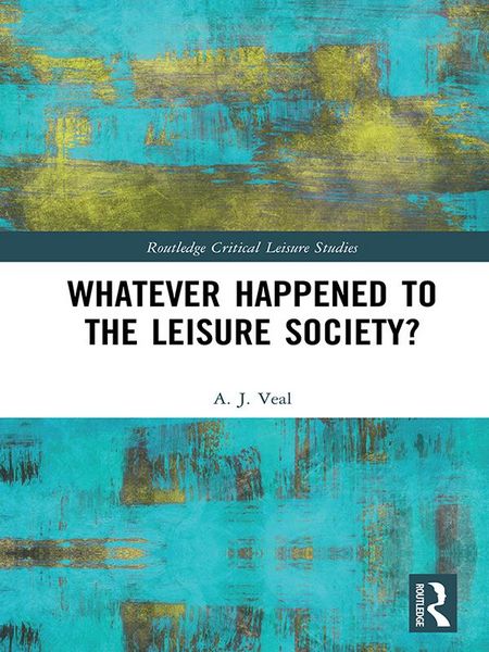 Produktbild: Whatever Happened to the Leisure Society?