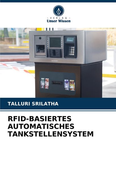Produktbild: Rfid-Basiertes Automatisches Tankstellensystem