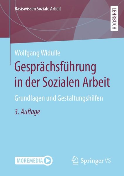 Gesprächsführung in der Sozialen Arbeit, Taschenbuch von Wolfgang Widulle, Springer Fachmedien Wiesbaden GmbH, 9783658292034