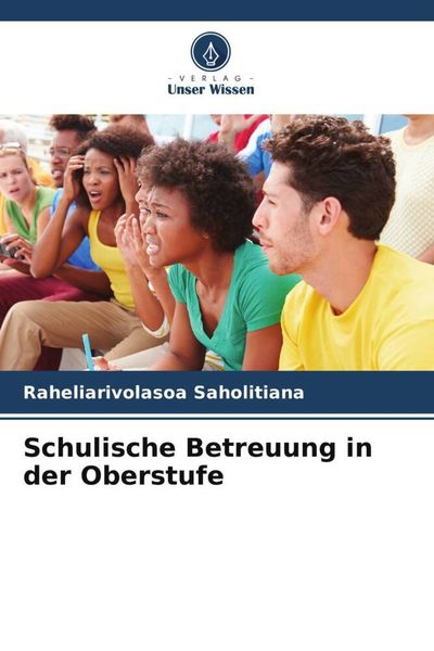 Produktbild: Schulische Betreuung in der Oberstufe