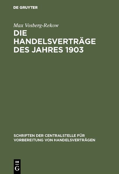 Produktbild: Die Handelsvertr&auml;ge des Jahres 1903