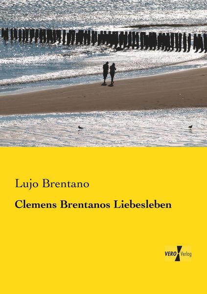 Produktbild: Clemens Brentanos Liebesleben